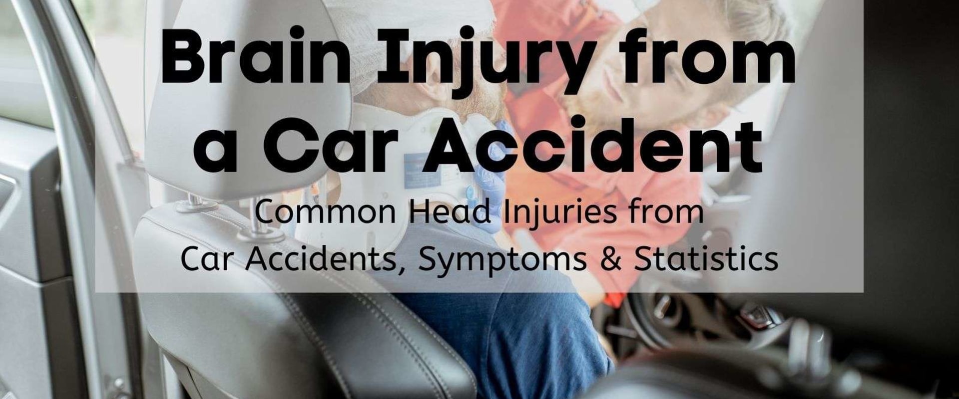 Understanding The Link Between Car Accidents And Traumatic Brain Injuries